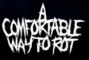 A Comfortable Way to Rot logo