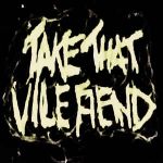 Take That Vile Fiend logo