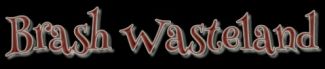 Brash Wasteland logo