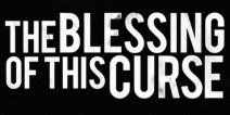 The Blessing of This Curse logo