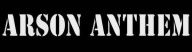 Arson Anthem logo