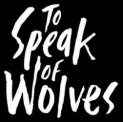 To Speak Of Wolves logo