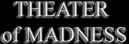 Theater of Madness logo