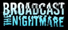 Broadcast The Nightmare logo