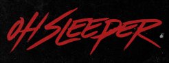 Oh, Sleeper logo