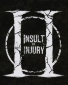 Insult to Injury logo