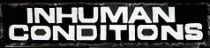 Inhuman Conditions logo