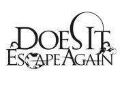 Does It Escape Again logo