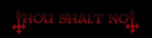 Thou Shalt Not logo