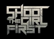 Shoot the Girl First logo