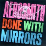 Aerosmith - Done With Mirrors cover art