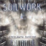 Soilwork - Steelbath Suicide cover art
