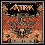 Anthrax - The Greater of Two Evils cover art