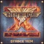 Bonfire - Strike Ten
