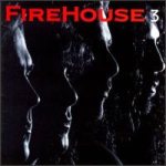 Firehouse - Firehouse 3 cover art