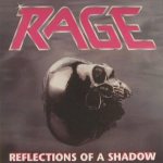 Rage - Reflections of a Shadow