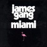 James Gang - Miami cover art