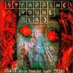 Strapping Young Lad - Heavy As a Really Heavy Thing