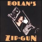 T. Rex - Bolan's Zip Gun cover art