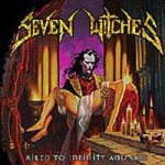 Seven Witches - Xiled to Infinity and One