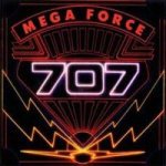707 - Megaforce cover art