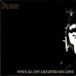 Dolorian - When All the Laughter Has Gone cover art