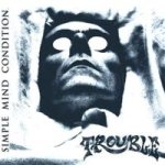 Trouble - Simple Mind Condition cover art