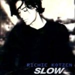 Richie Kotzen - Slow cover art