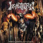 Incantation - Mortal Throne of Nazarene cover art