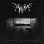 Forgotten Tomb - Negative Megalomania cover art