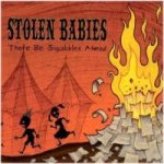 Stolen Babies - There Be Squabbles Ahead cover art
