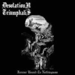 Desolation Triumphalis - Forever Bound to Nothingness cover art