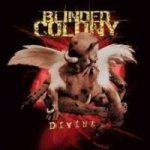 Blinded Colony - Divine