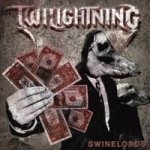Twilightning - Swinelords cover art