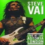 Steve Vai - Live At the Astoria