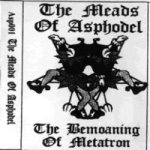 Meads of Asphodel - The Bemoaning of Metatron cover art