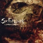 Six Feet Under - Commandment