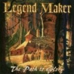 Legend Maker - The Path to Glory cover art