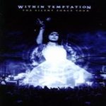 Within Temptation - The Silent Force Tour cover art