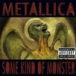 Metallica - Some Kind of Monster cover art