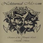 Nokturnal Mortum - Return of the Vampire Lord/Marble Moon cover art