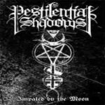 Pestilential Shadows - Impaled by the Moon cover art