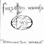 Forgotten Woods - Through the Woods cover art