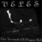 Veles - The Triumph of Pagan Beliefs cover art