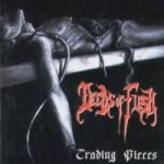 Deeds of Flesh - Trading Pieces cover art