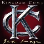 Kingdom Come - Bad Image cover art