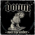 Down - Down III: Over the Under cover art