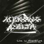 Mekong Delta - Live in Frankfurt 1991 cover art