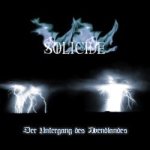 Solicide - Der untergang des Abendlandes