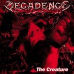 Decadence - The Creature cover art